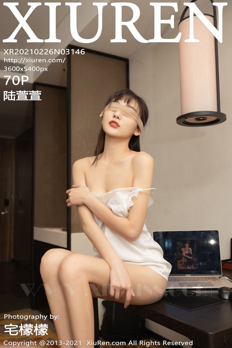 XIUREN秀人网 2021.02.26 No.3146 陆萱萱