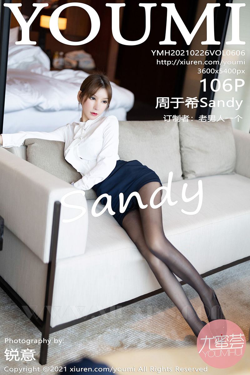 YOUMI尤蜜荟 2021.02.26 VOL.606 周于希Sandy