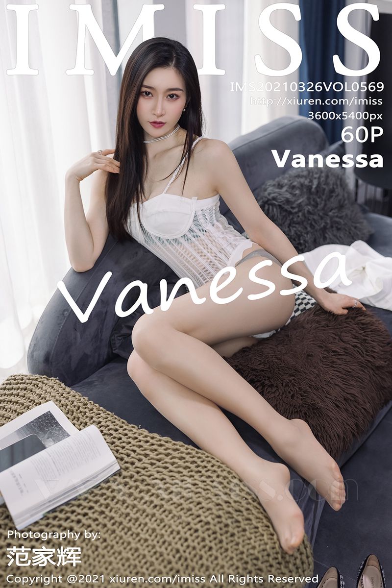 IMISS爱蜜社 2021.03.26 VOL.569 Vanessa