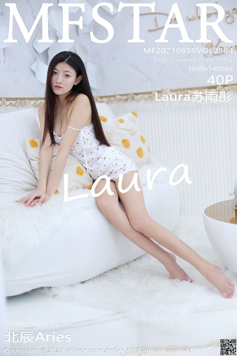 MFStar模范学院 2021.06.15 VOL.504 Laura苏雨彤
