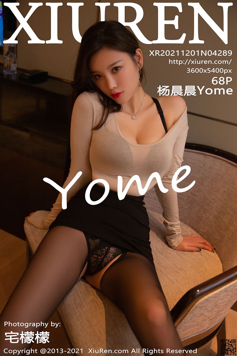 XIUREN秀人网 2021.12.01 No.4289 杨晨晨Yome