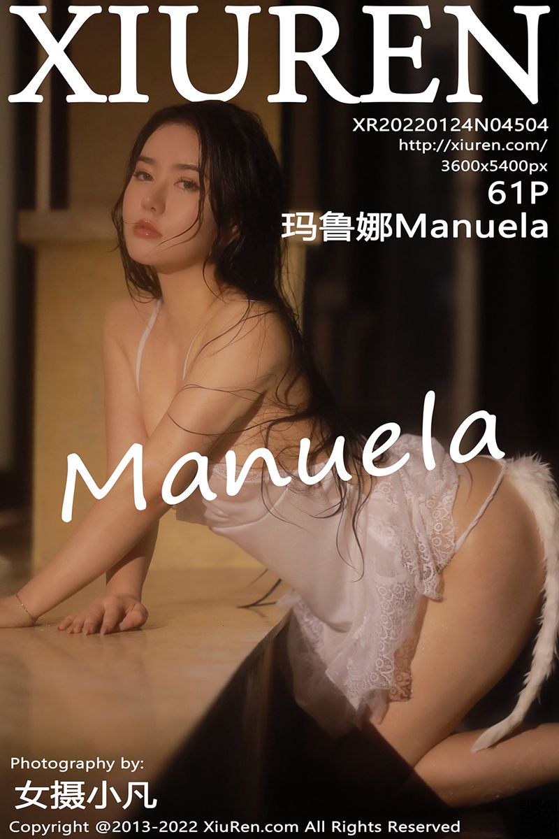 XIUREN秀人网 2022.01.24 No.4504 玛鲁娜Manuela