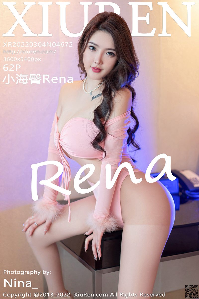 XIUREN秀人网 2022.03.04 No.4672 小海臀Rena