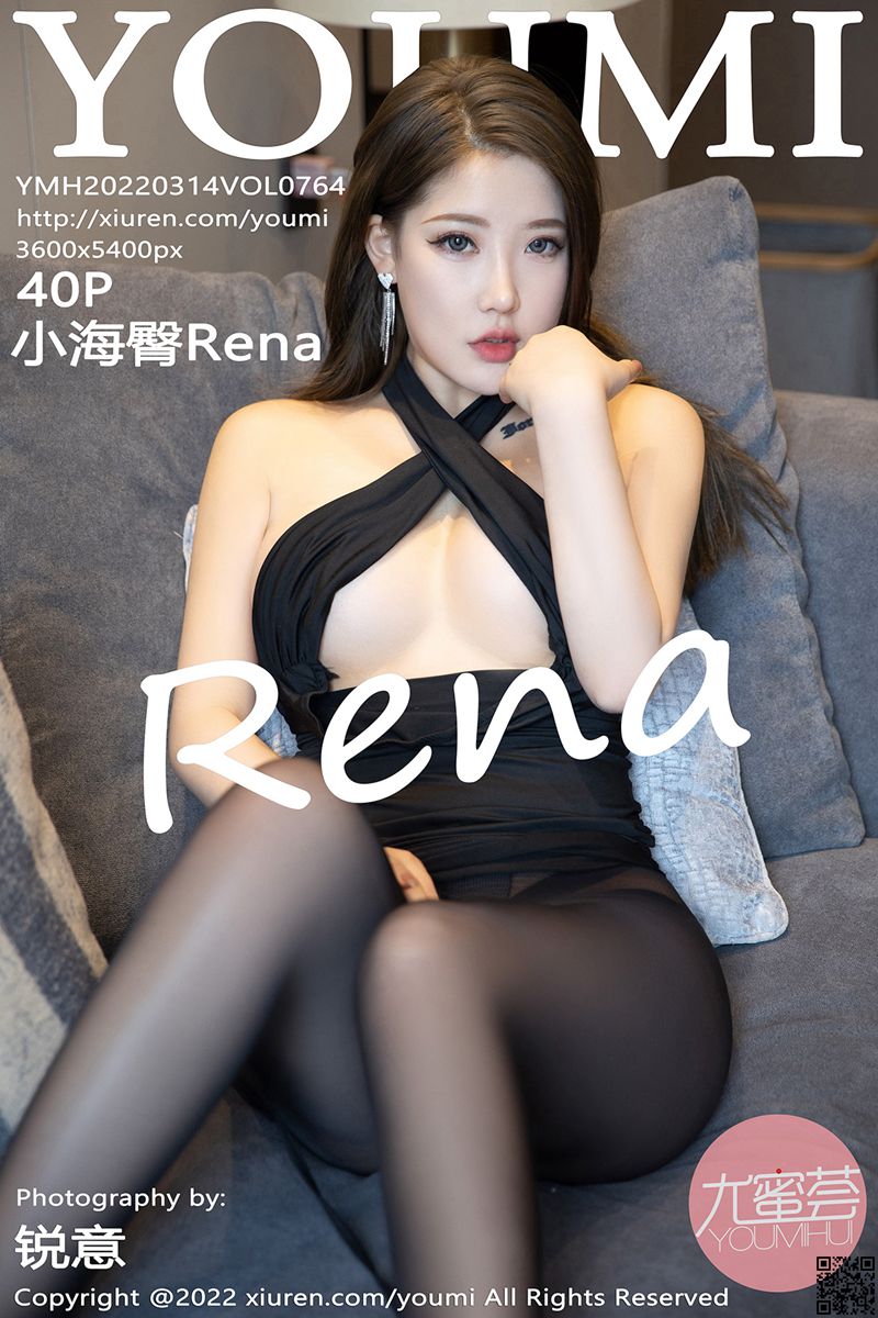 YOUMI尤蜜荟 2022.03.14 VOL.764 小海臀Rena