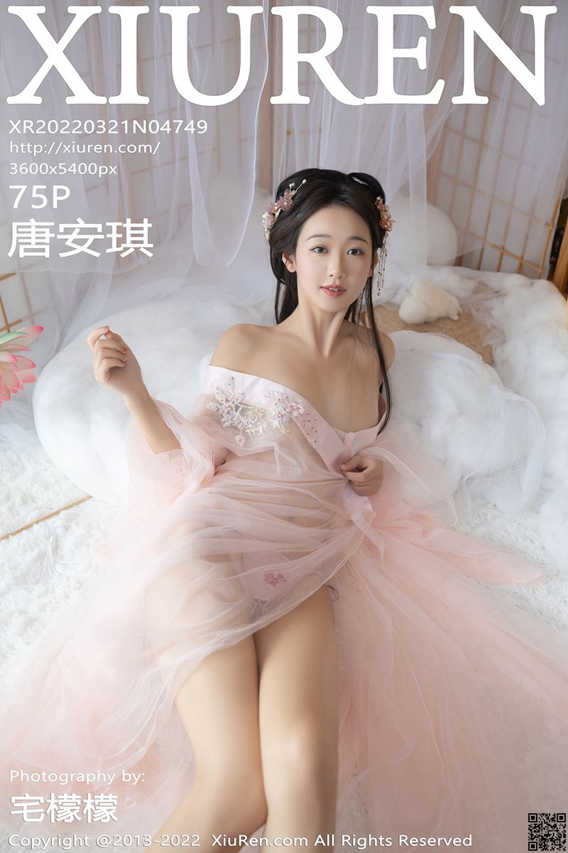 XIUREN秀人网 2022.03.21 No.4749 唐安琪