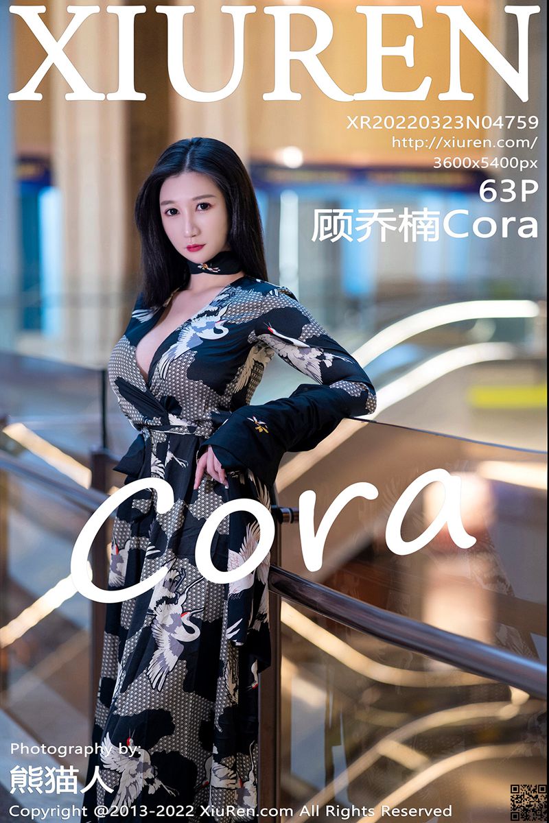 XIUREN秀人网 2022.03.23 No.4759 顾乔楠Cora