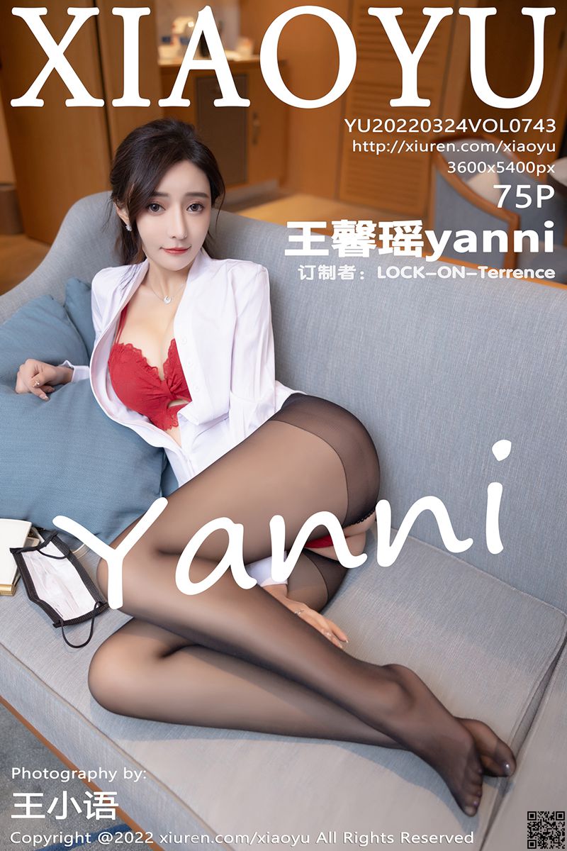 XIAOYU语画界 2022.03.24 VOL.743 王馨瑶yanni