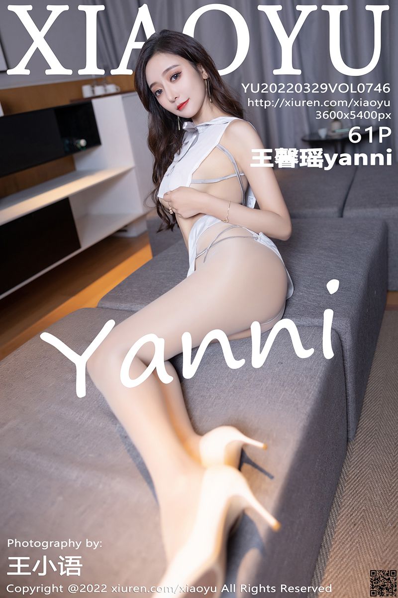 XIAOYU语画界 2022.03.29 VOL.746 王馨瑶yanni