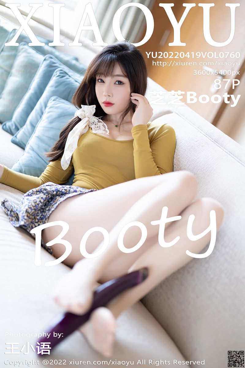 XIAOYU语画界 2022.04.19 VOL.760 芝芝Booty