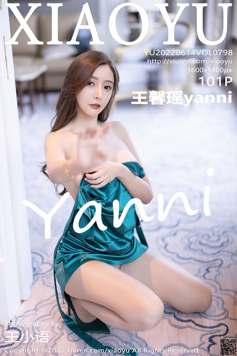XIAOYU语画界 2022.06.14 VOL.798 王馨瑶yanni
