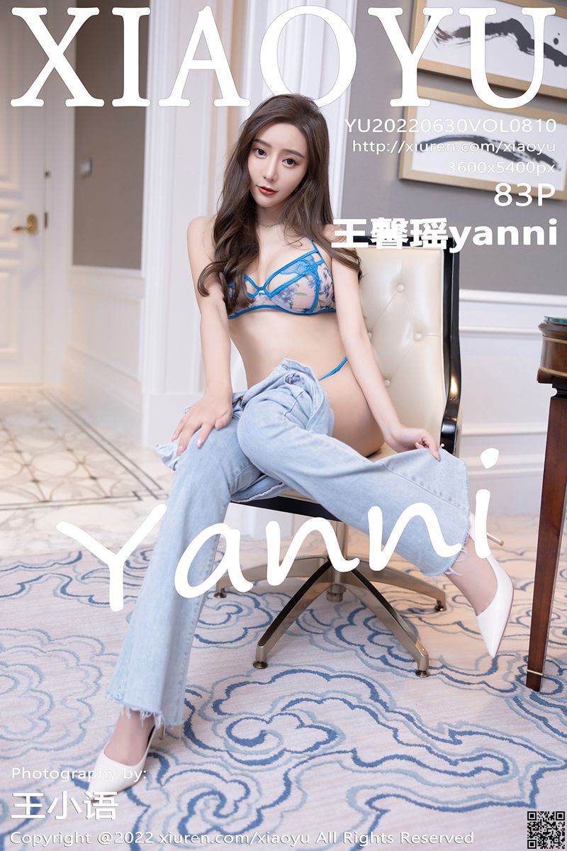 XIAOYU语画界 2022.06.30 VOL.810 王馨瑶yanni
