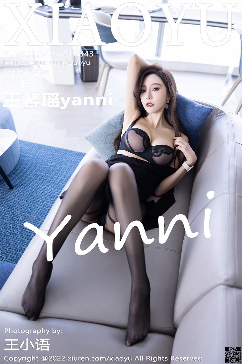 XIAOYU语画界 2022.08.16 VOL.843 王馨瑶yanni