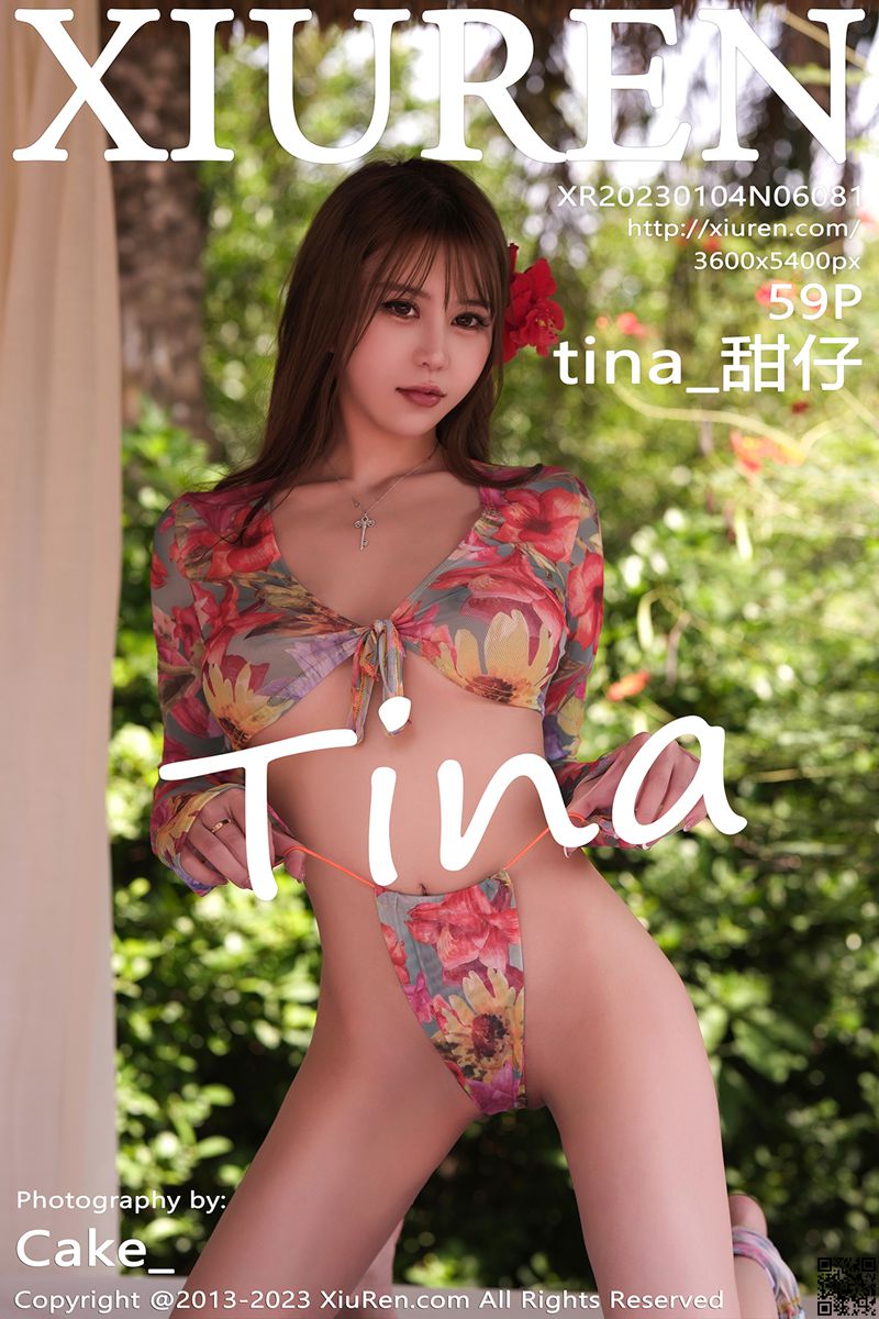 XIUREN秀人网 2023.01.04 No.6081 tina_甜仔