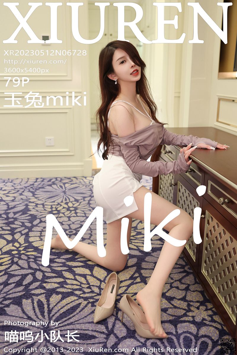 XIUREN秀人网 2023.05.12 No.6728 玉兔miki