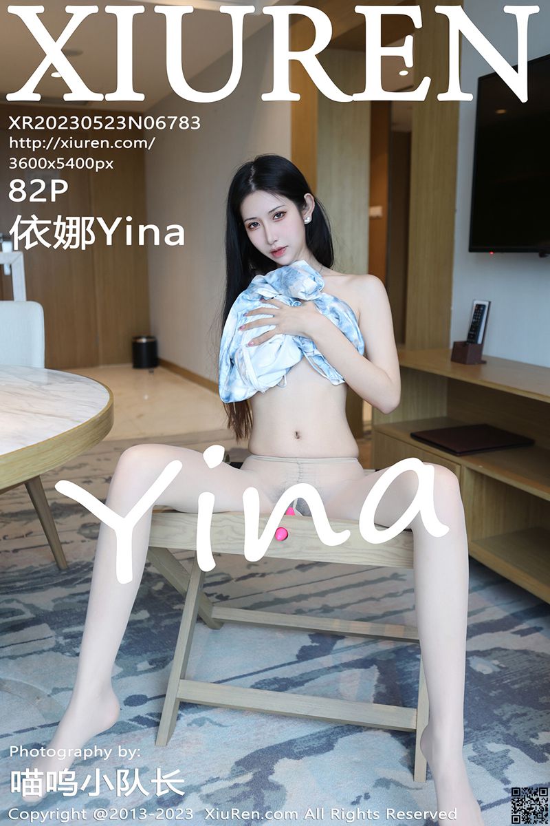 XIUREN秀人网 2023.05.23 No.6783 依娜Yina