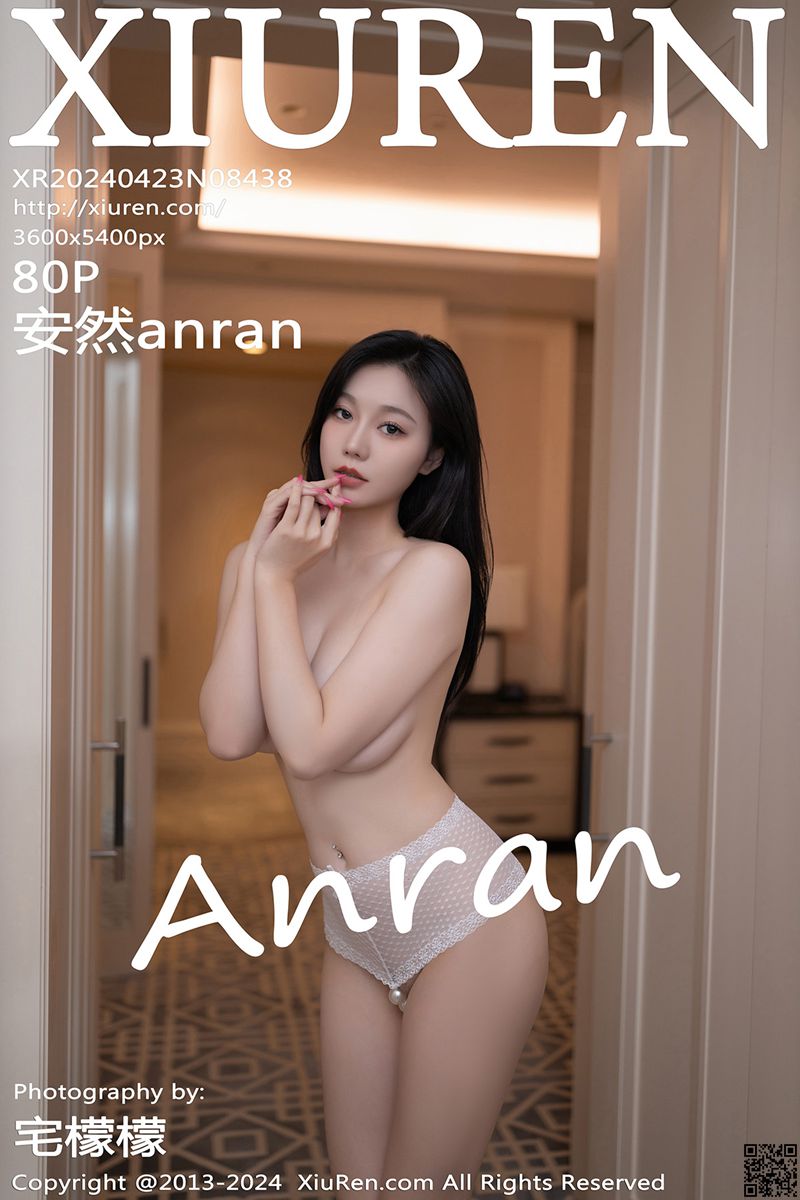 XIUREN秀人网 2024.04.23 No.8438 安然anran