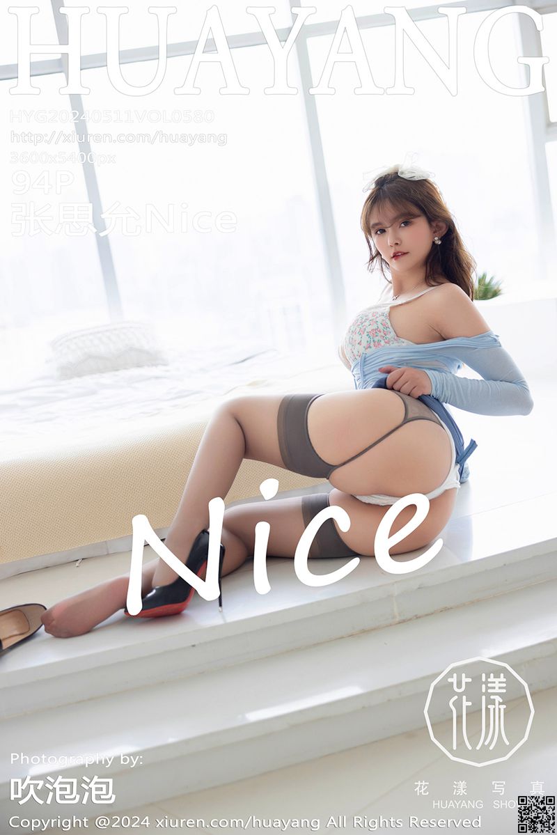 HuaYang花漾写真 2024.05.11 VOL.580 张思允Nice