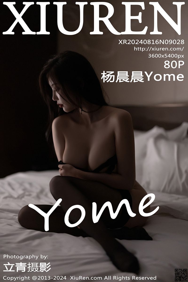 XIUREN秀人网 2024.08.16 No.9028 杨晨晨Yome